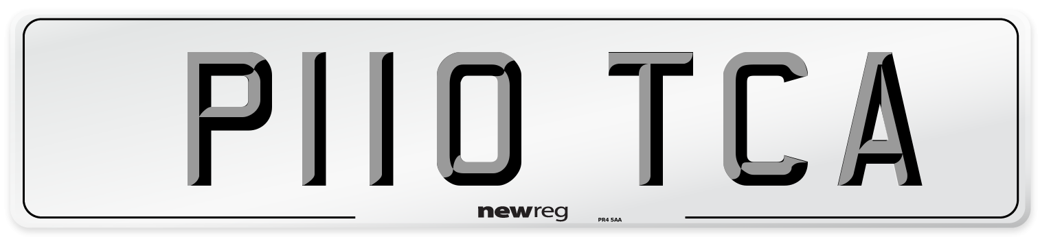 P110 TCA Number Plate from New Reg